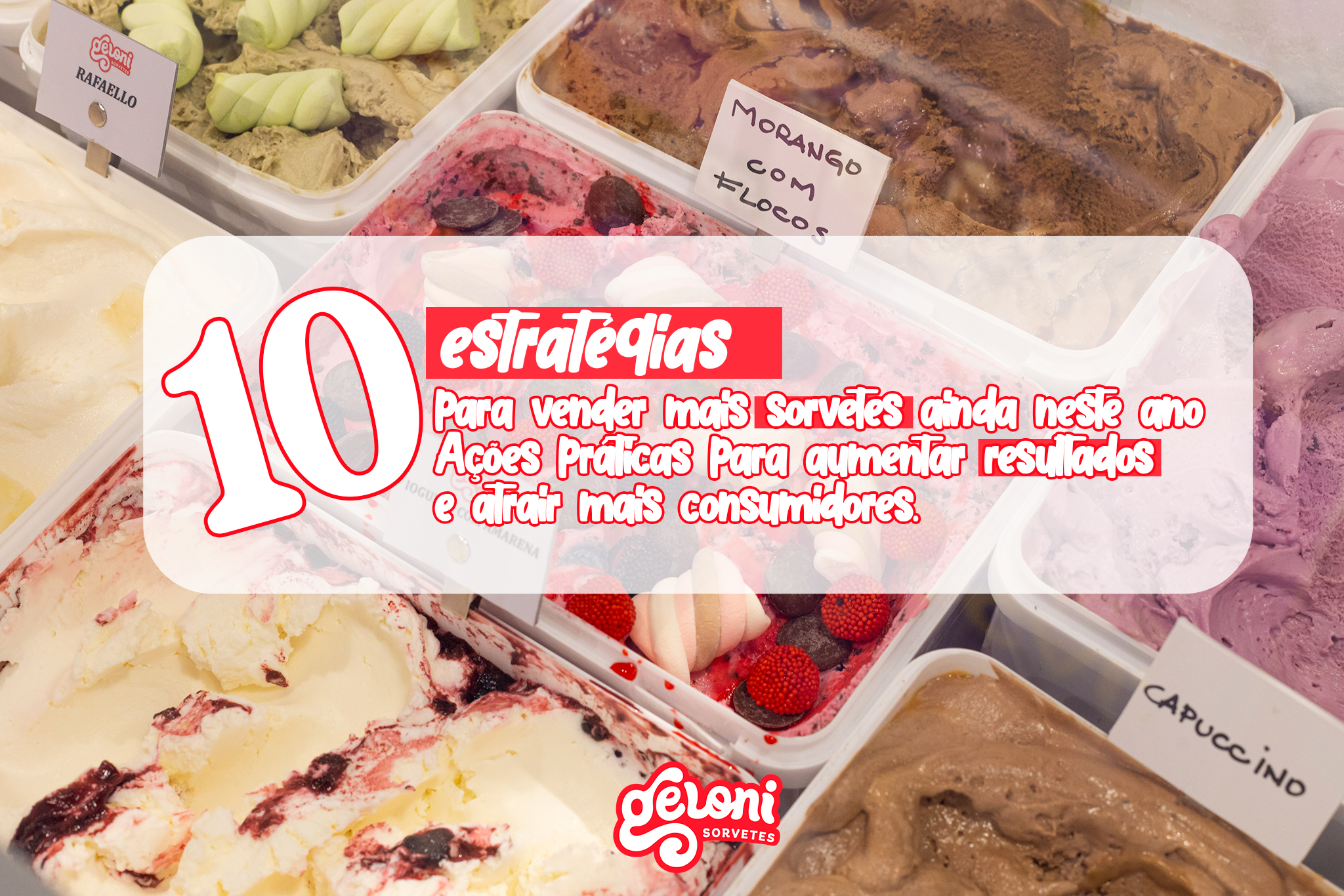 Descubra 10 estratégias práticas para aumentar as vendas de sorvetes ainda neste ano. Veja dicas de exposição, marketing, experiência do consumidor e gestão para vender mais.